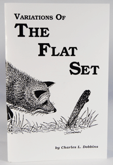 Dobbins' Variations of the Flat Set Book