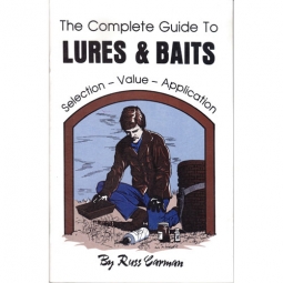 Russ Carman's "The Complete Guide to Lures & Baits" Book